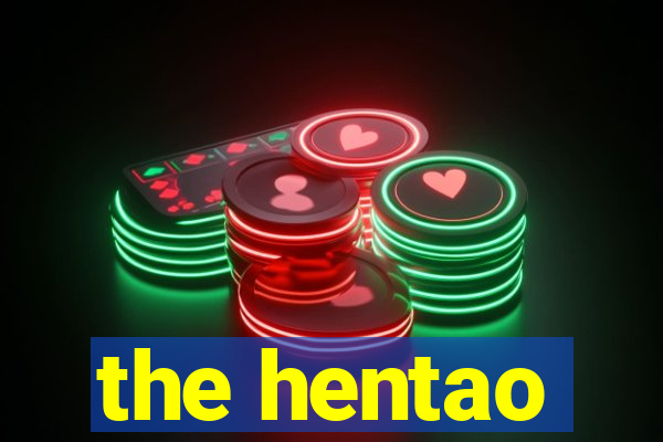 the hentao